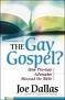 Gay-Gospel Book Review Part 3: The Complete Christian Guide to Understanding Homosexuality